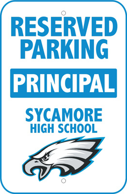 Reserved Parking Sign - School Principal